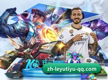 乐鱼体育 APP - LEYU SPORTS
